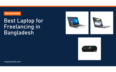 Best Laptop for Freelancing in Bangladesh (2026 Picks)
