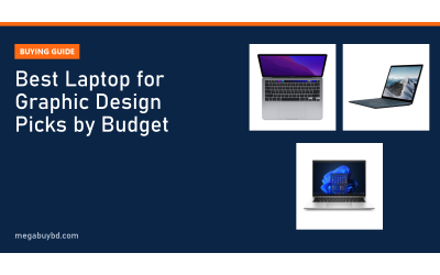 Best Laptop for Graphic Design in Bangladesh: Picks by Budget