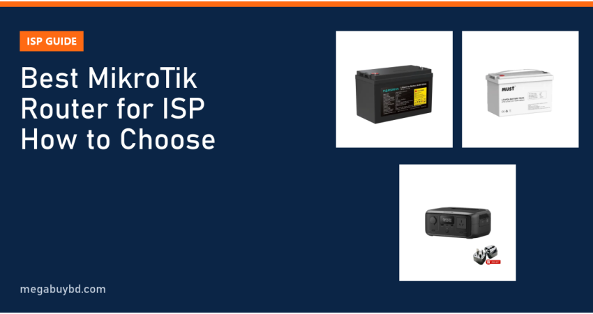 Best MikroTik Router for ISP: How to Choose by Network Size