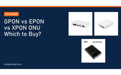 GPON vs EPON vs XPON ONU: Which One Should You Buy?