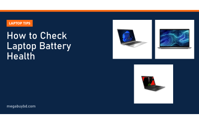 How to Check Laptop Battery Health (Windows, Mac and Linux)