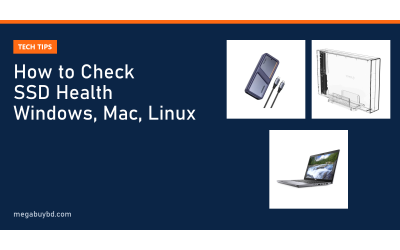 How to Check SSD Health on Windows, Mac and Linux