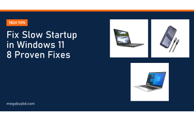 How to Fix Slow Startup in Windows 11: 8 Proven Fixes