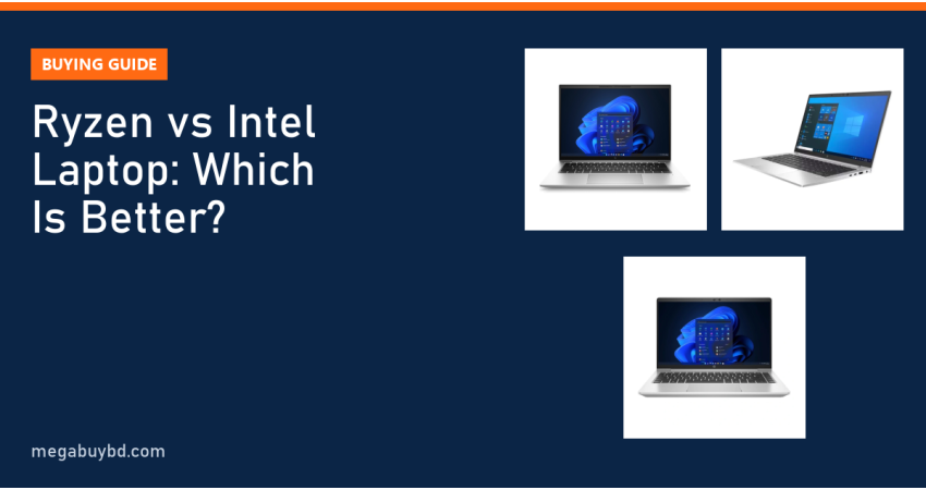 Ryzen vs Intel Laptop: Which Is Better in 2026?