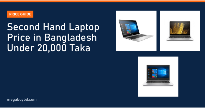 Second Hand Laptop Price in Bangladesh Under 20000 Taka