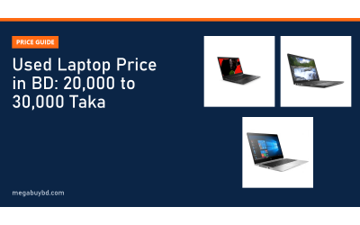 Used Laptop Price in BD 20000 to 30000 Taka (2026 List)